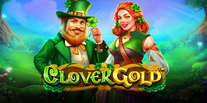 Panduan Slot Clover Gold Raih Kemenangan Tanpa Emosi